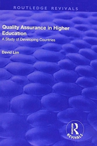 Quality Assurance in Higher Education: A Study of Developing Countries