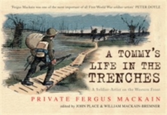 A Tommy's Life in the Trenches