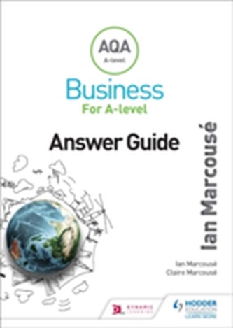 AQA Business for A Level (Marcouse) Answer Guide