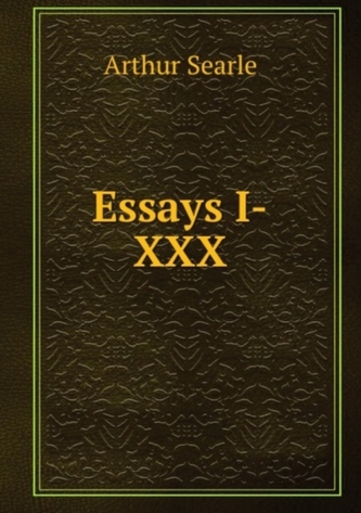 Essays I-XXX Essays I-XXX