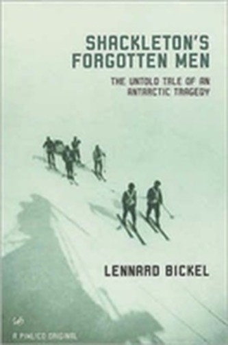Shackletons Forgotten Men