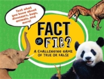 Fact or Fib? Fact or Fib?