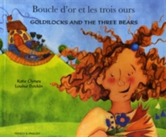 Goldilocks and the Three Bears in French and English