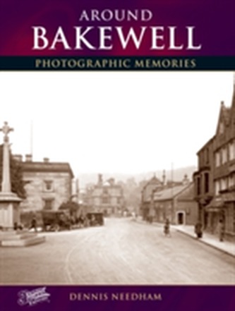 Around Bakewell