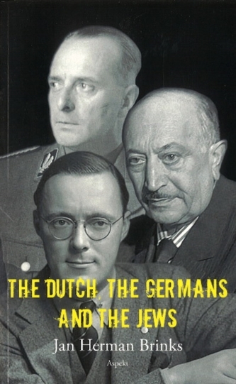 The Dutch, the Germans & the Jews