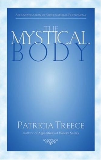 The Mystical Body The Mystical Body