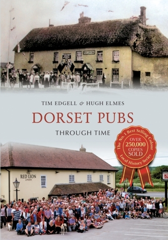 Dorset Pubs Through Time Dorset Pubs Through Time