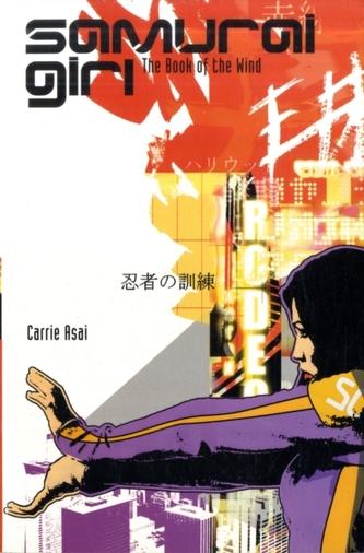 Samurai Girl #4: The Book of the Wind