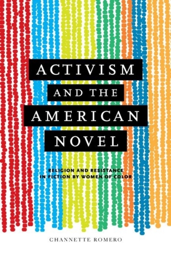 Activism and the American Novel