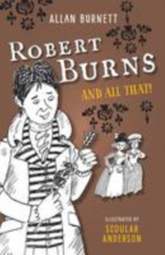 Robert Burns and All That