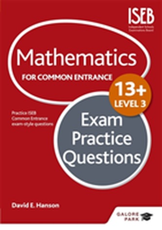 Mathematics Level 3 for Common Entrance at 13+ Exam Practice Questions