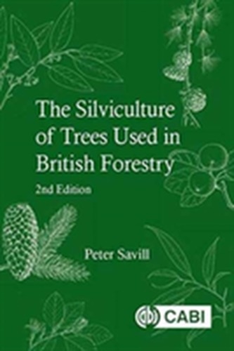 Silviculture of Trees Used in British Forestry