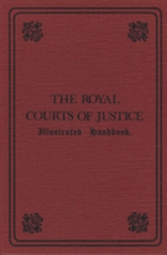 The Royal Courts of Justice The Royal Courts of Justice