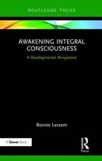 Awakening Integral Consciousness