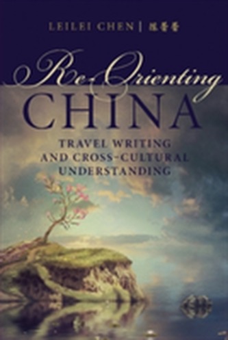Re-Orienting China
