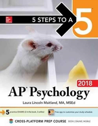 5 Steps to a 5: AP Psychology 2018 Edition