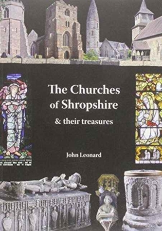 Churches of Shropshire and Their Treasures