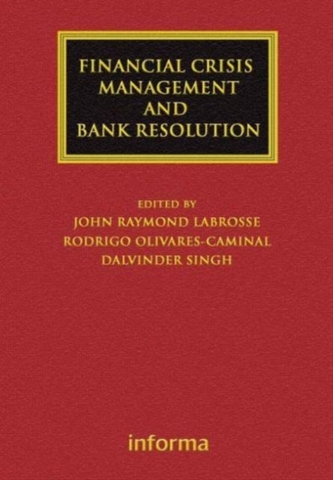 Financial Crisis Management and Bank Resolution