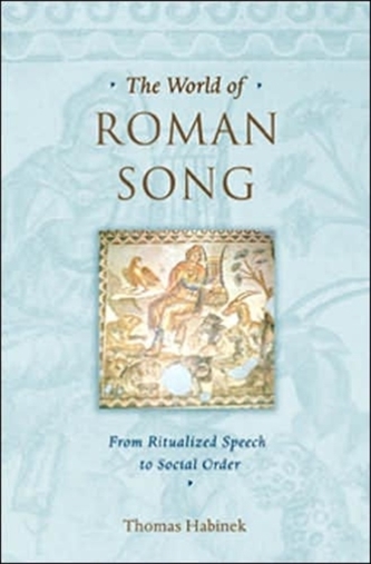 The World of Roman Song The World of Roman Song