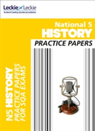 National 5 History Practice Papers for SQA Exams