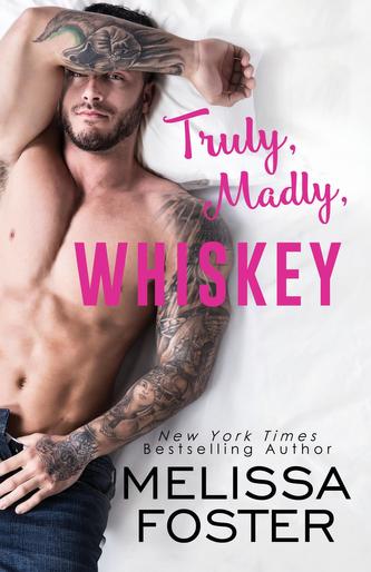 Truly, Madly, Whiskey