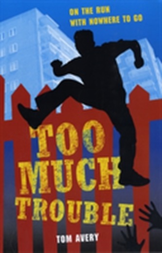 Too Much Trouble Too Much Trouble