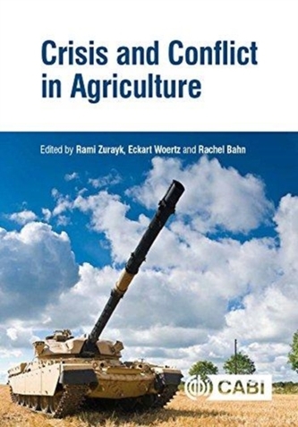 Crisis and Conflict in Agriculture