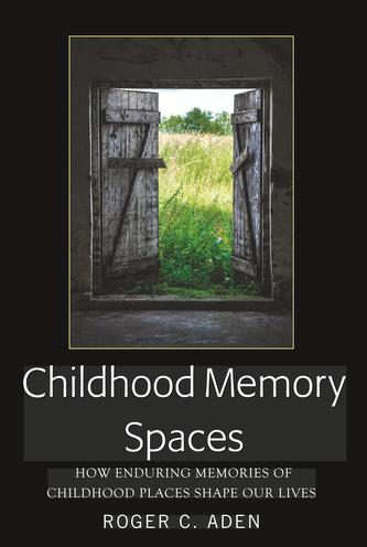 Childhood Memory Spaces