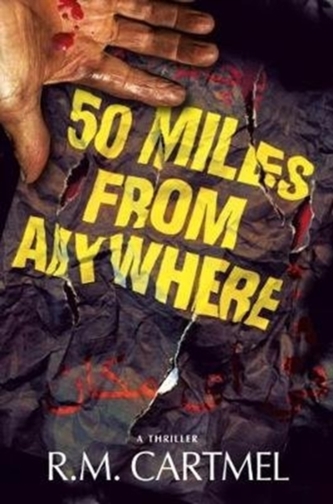 50 Miles from Anywhere
