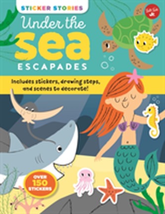 Sticker Stories: Under the Sea Escapades