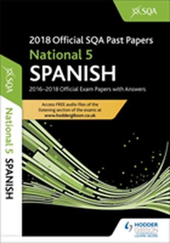 National 5 Spanish 2018-19 SQA Past Papers with Answers
