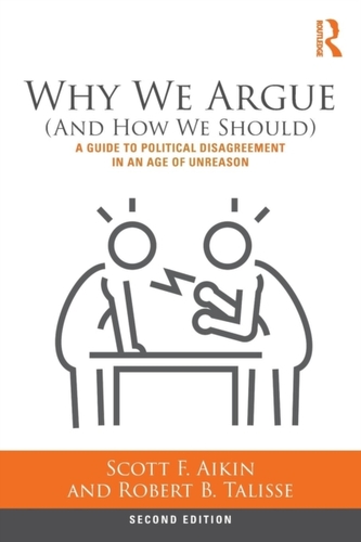 Why We Argue (And How We Should)