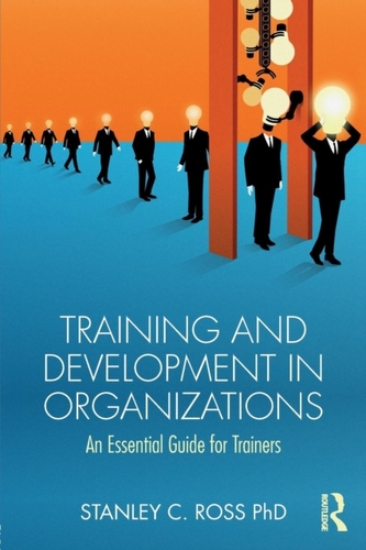 Training and Development in Organizations