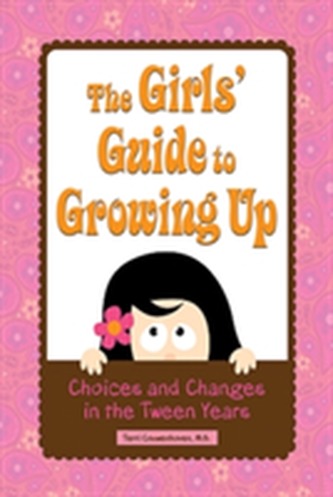 Girls' Guide to Growing Up