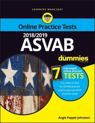 2018/2019 ASVAB For Dummies with Online Practice