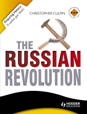 Enquiring History: The Russian Revolution 1894-1924
