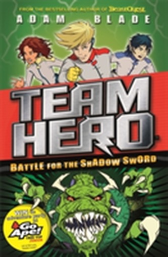 Team Hero: Battle for the Shadow Sword