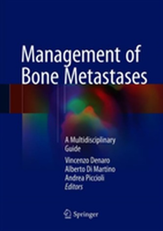 Management of Bone Metastases Management of Bone Metastases
