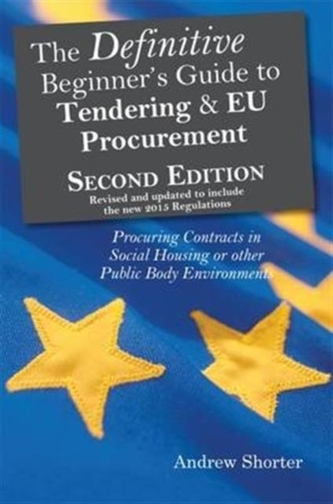 The Definitive Beginner's Guide to Tending and EU Procurement