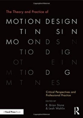 The Theory and Practice of Motion Design