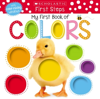 My First Book of Colors (Scholastic Early Learners: My First)