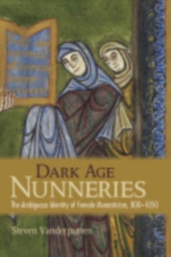 Dark Age Nunneries