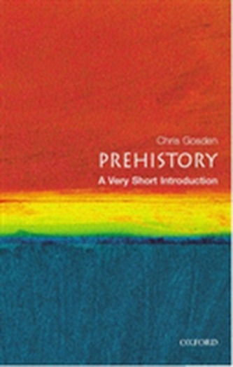Prehistory: A Very Short Introduction
