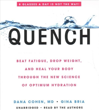 QUENCH UNABRIDGED BEAT FATIGUE DROP WEIG