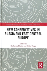 New Conservatives in Russia and East Central Europe