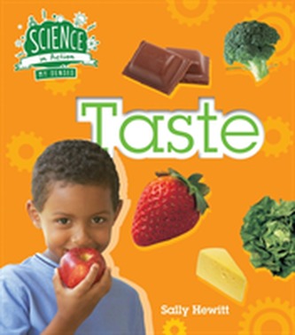The Senses: Taste