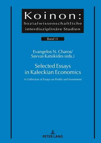 Selected Essays in Kaleckian Economics