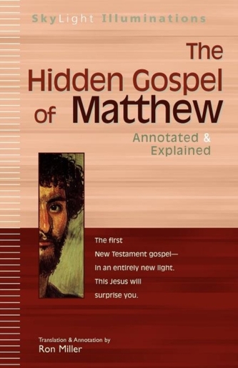 The Hidden Gospel of Matthew