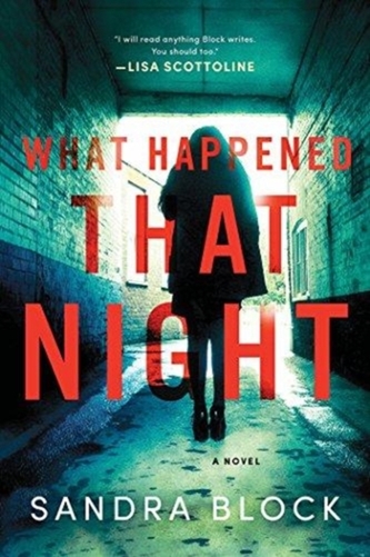 What Happened That Night What Happened That Night