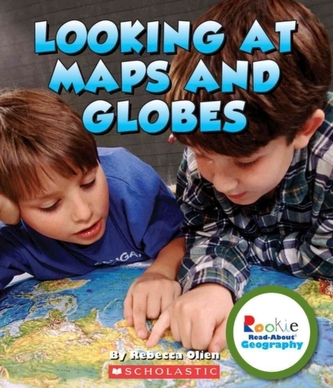 LOOKING AT MAPS & GLOBES